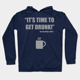 Get Drunk Hoodie